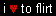 flirt.gif